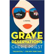 Grave Reservations A Novel