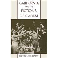 California and the Fictions of Capital