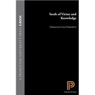 Seeds of Virtue and Knowledge