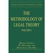 The Methodology of Legal Theory: Volume I