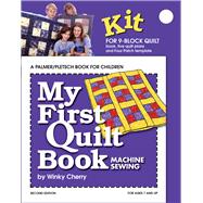 My First Quilt Book KIT Machine Sewing