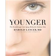 Younger The Breakthrough Anti-Aging Method for Radiant Skin