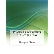 Power Electronics an Hour a Day