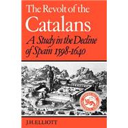The Revolt of the Catalans
