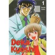 Deka Kyoshi Vol. 1