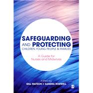 Safeguarding and Protecting Children, Young People & Families