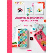 Customiza tu smartphone a punto de cruz/ Customize Your Smartphone with Cross-stitch