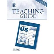 Liberty for All Middle/High School Teaching Guide, A History of US  Teaching Guide pairs with A History of US: Book Five