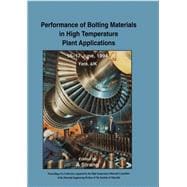Performance of Bolting Materials in High Temperature Plant Applications