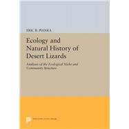 Ecology and Natural History of Desert Lizards