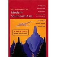 The Emergence Of Modern Southeast Asia: A New History