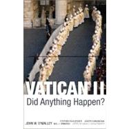 Vatican II Did Anything Happen?
