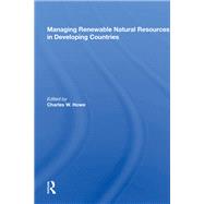 Managing Renewable Natural Resources In Developing Countries