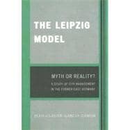 The Leipzig Model Myth or Reality?
