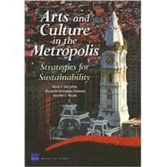 Arts and Culture in the Metropolis Strategies for Sustainability