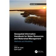 Geospatial Information Handbook for Water Resources and Watershed Management, Volume II