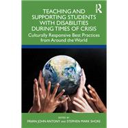 Teaching and Supporting Students with Disabilities During Times of Crisis