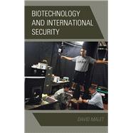 Biotechnology and International Security