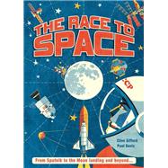 The Race to Space From Sputnik to the Moon Landing and Beyond...