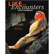Like Us Encounters with Primates