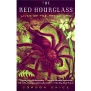 The Red Hourglass Lives of the Predators