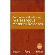 Continuous Monitoring for Hazardous Material Releases