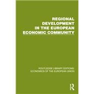 Regional Development in the European Economic Community