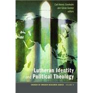 Lutheran Identity and Political Theology