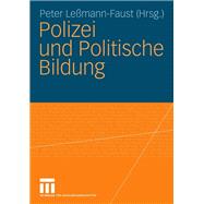 Polizei Und Politische Bildung
