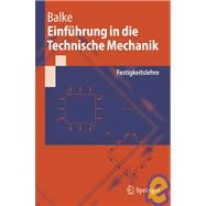 Einfuhrung in Die Technische Mechanik: Festigkeitslehre