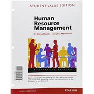 Human Resource Management, Student Value Edition