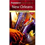 Frommer's<sup>®</sup> Portable New Orleans: A Full Post-Katrina Update, 7th Edition