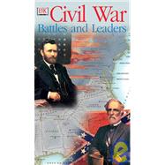 Civil War Battles and Leaders