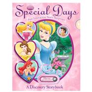 Disney Princess Special Days : A Discovery Book