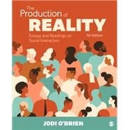 The Production of Reality