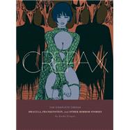 The Complete Crepax: Dracula, Frankenstein, And Other Horror Stories Volume 1