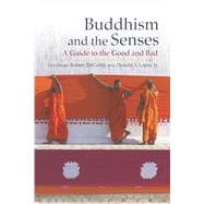 Buddhism and the Senses,9781614298908