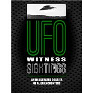 Ufo Witness Sightings