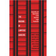 The Making of Lawyers' Careers