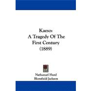 Kaeso : A Tragedy of the First Century (1889)