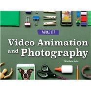 Video Animation and Photography