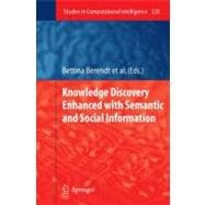 Knowledge Discovery Enhanced With Semantic and Social Information