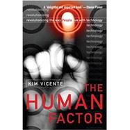 The Human Factor: Revolutionizing the Way People Live with Technology