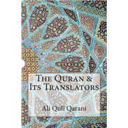 The Quran & Its Translators