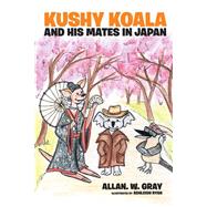Kushy Koala and His Mates in Japan