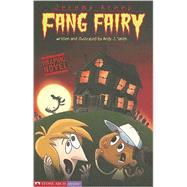 Jeremy Kreep, Fang Fairy