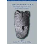 Debating Orientalization
