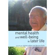 Mental Health and Well-Being in Later Life