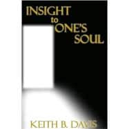 Insight to One's Soul