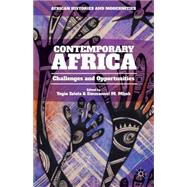 Contemporary Africa Challenges and Opportunities